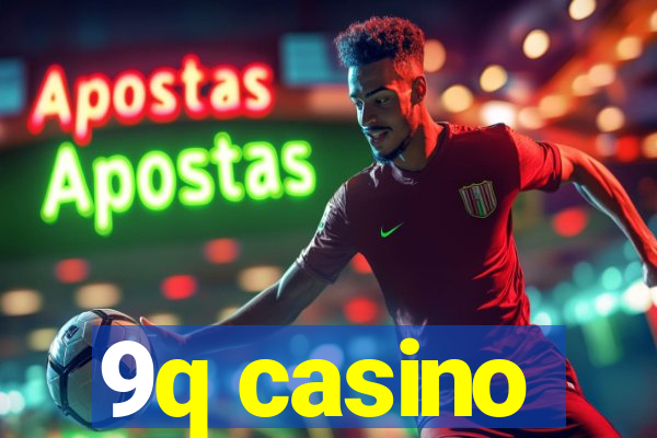 9q casino